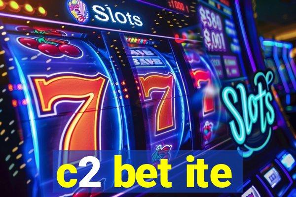 c2 bet ite