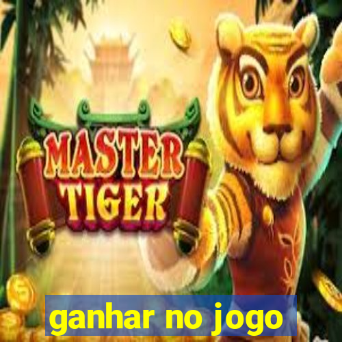 ganhar no jogo