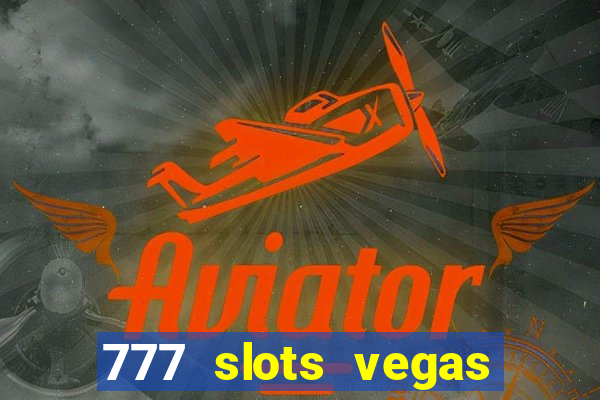 777 slots vegas casino slot download