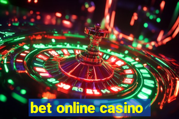 bet online casino