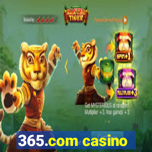 365.com casino