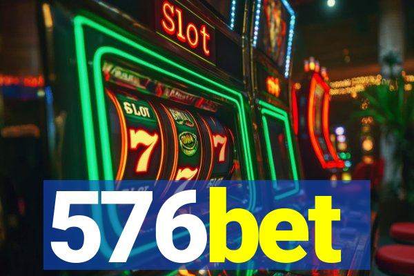 576bet