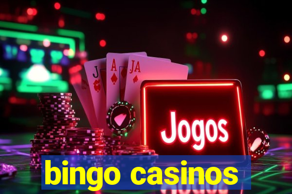 bingo casinos