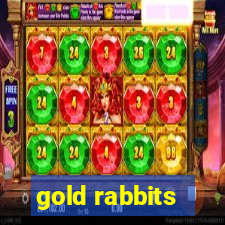 gold rabbits