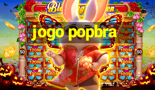 jogo popbra