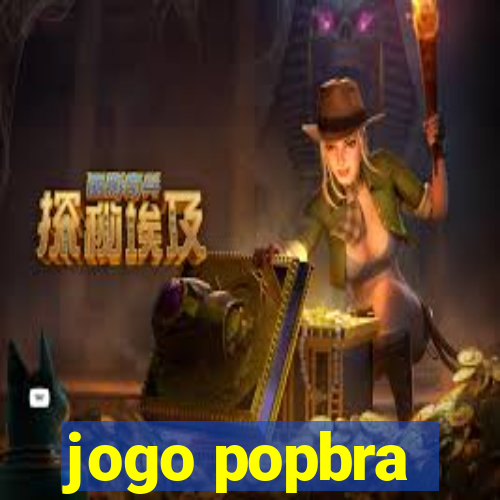 jogo popbra