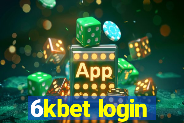 6kbet login