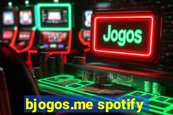 bjogos.me spotify