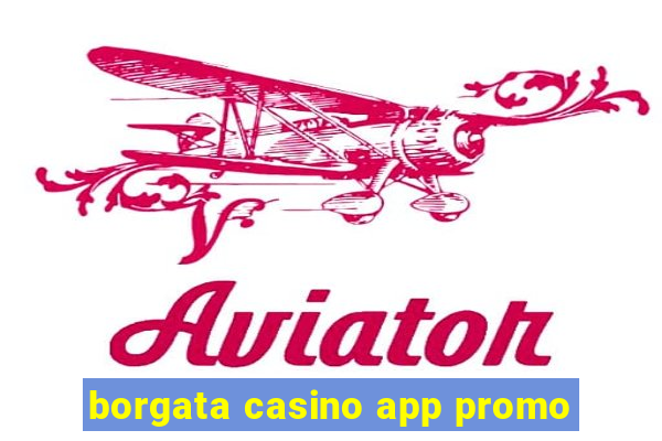 borgata casino app promo