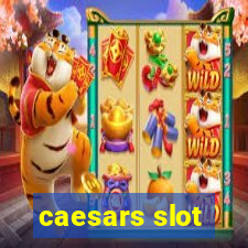 caesars slot