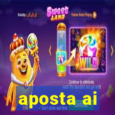 aposta ai