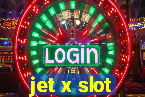 jet x slot