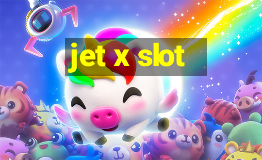 jet x slot