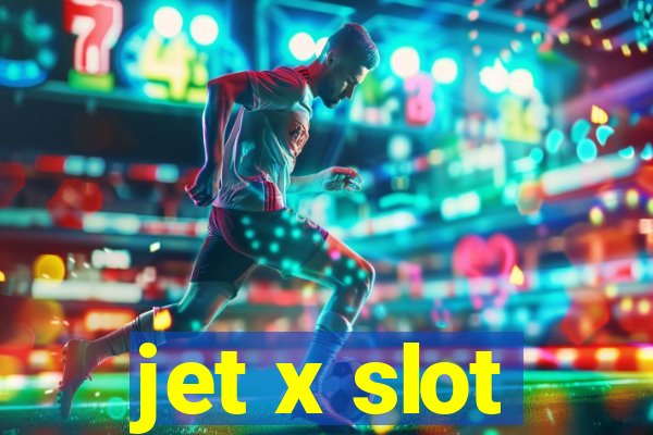 jet x slot