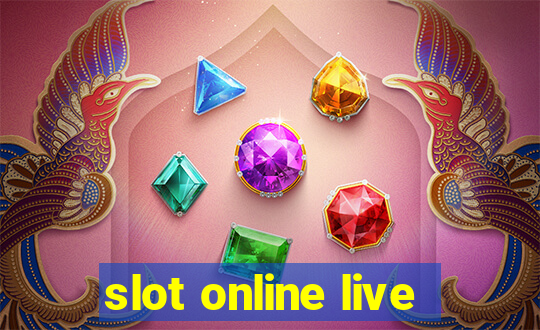 slot online live