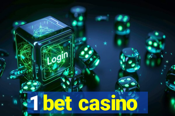 1 bet casino