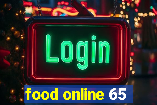 food online 65