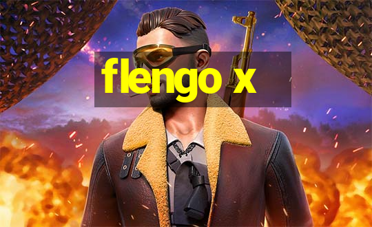 flengo x