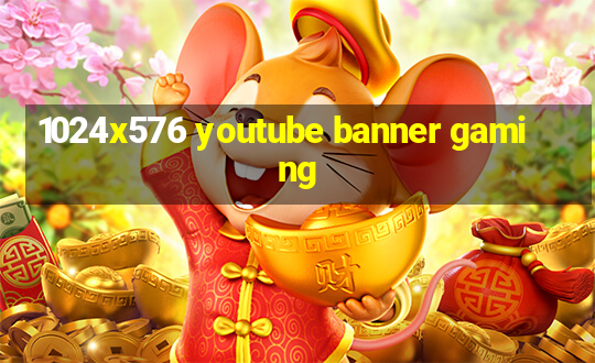 1024x576 youtube banner gaming