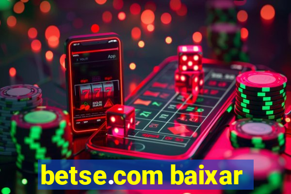 betse.com baixar