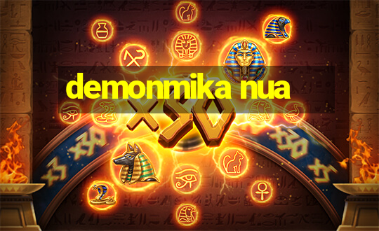 demonmika nua