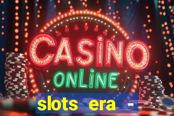 slots era - jackpot slots game