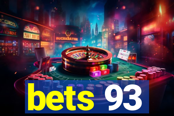 bets 93