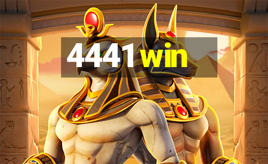 4441 win