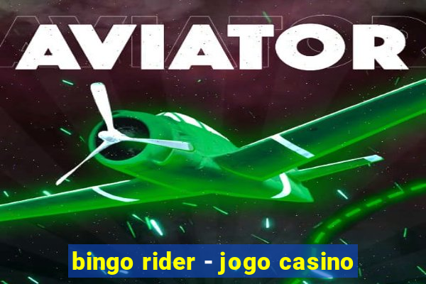 bingo rider - jogo casino