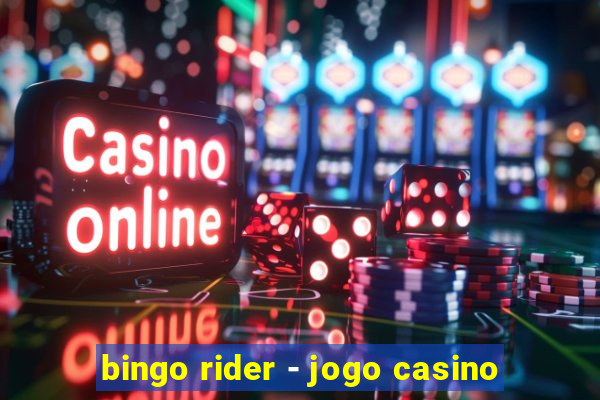 bingo rider - jogo casino