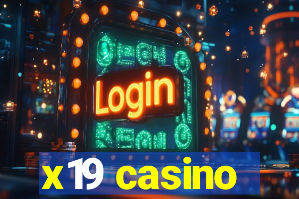 x19 casino