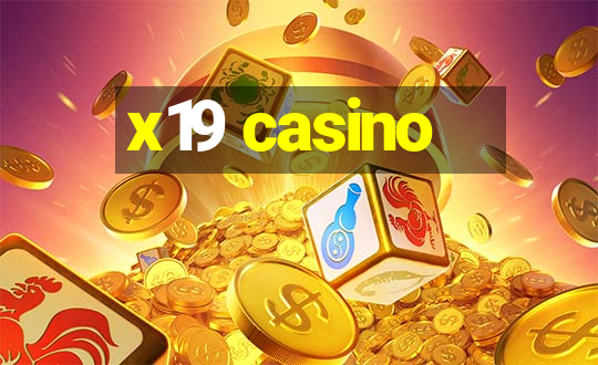 x19 casino