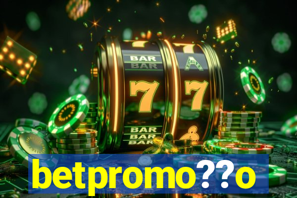 betpromo??o