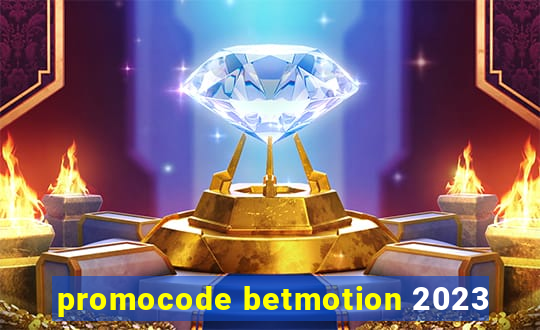 promocode betmotion 2023