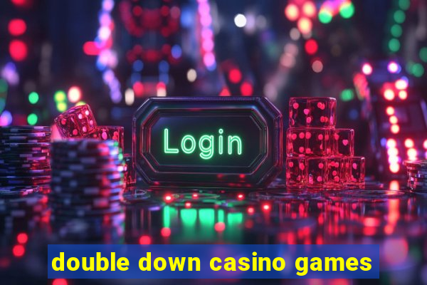 double down casino games