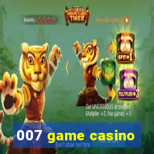 007 game casino