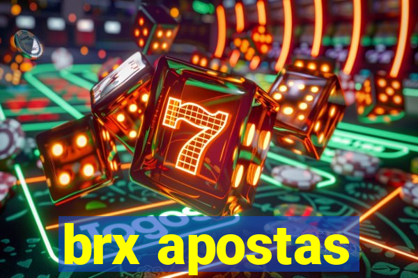 brx apostas