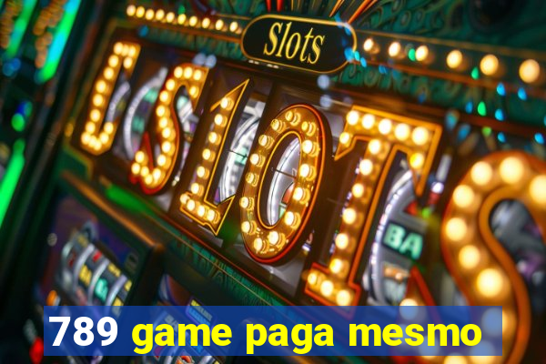 789 game paga mesmo