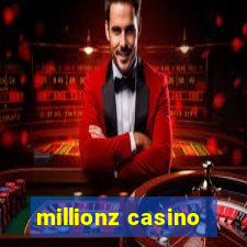 millionz casino