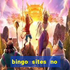 bingo sites no wagering requirements