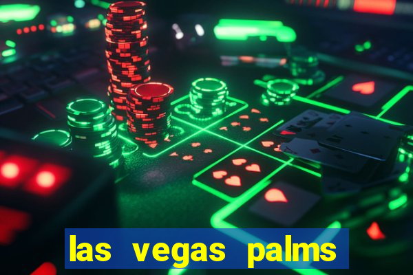 las vegas palms casino resort