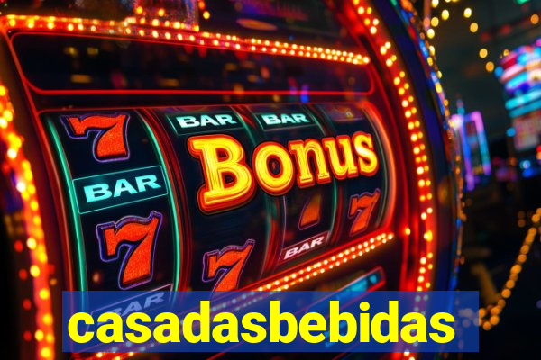 casadasbebidas