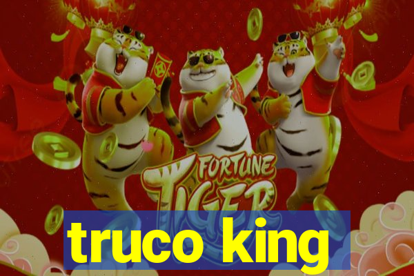 truco king