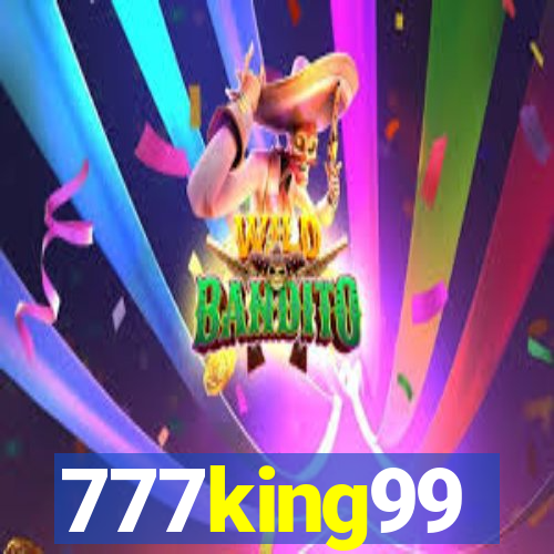 777king99