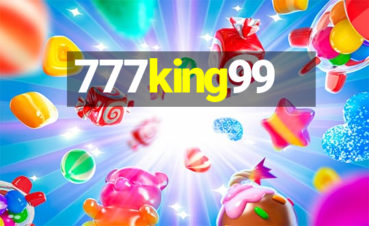 777king99