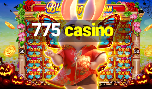 775 casino