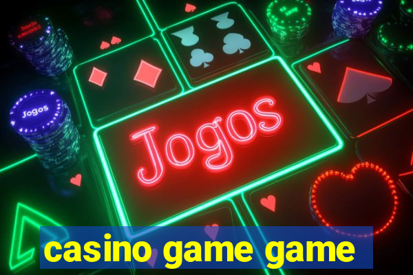 casino game game