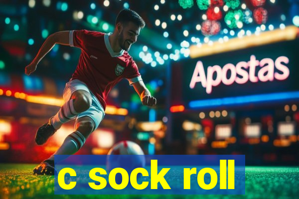 c sock roll