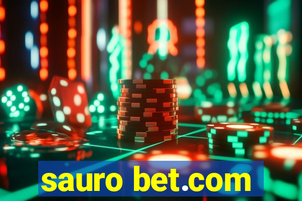 sauro bet.com