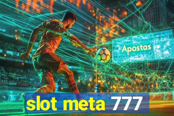 slot meta 777